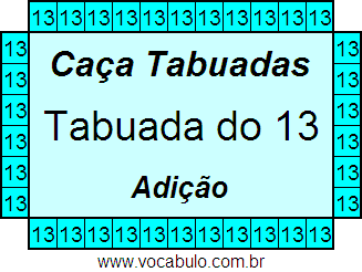 Caça Tabuada de Adição do 13