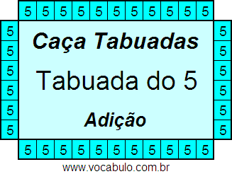 Caça Tabuada de Adição do 5