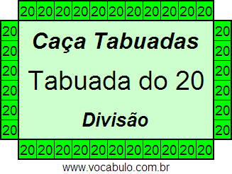 Caça Tabuada de Divisão do 20