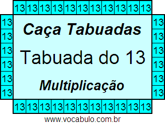 Caça Tabuada de Multiplicação do 13