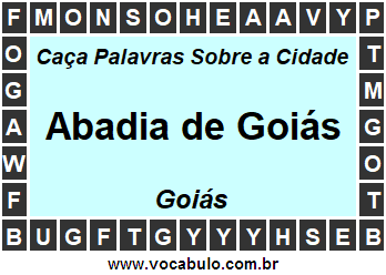 Caça Palavras Sobre a Cidade Abadia de Goiás do Estado Goiás