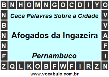 Caça Palavras Sobre a Cidade Afogados da Ingazeira do Estado Pernambuco