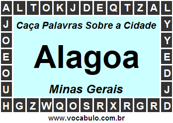 Caça Palavras Sobre a Cidade Alagoa do Estado Minas Gerais