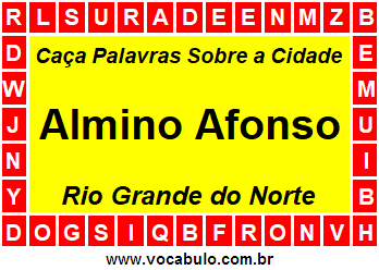 Caça Palavras Sobre a Cidade Norte Rio Grandense Almino Afonso