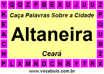 Caça Palavras Sobre a Cidade Altaneira do Estado Ceará