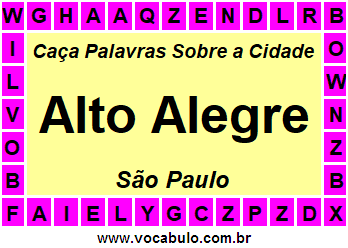 Caça Palavras Sobre a Cidade Paulista Alto Alegre
