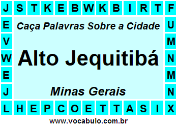 Caça Palavras Sobre a Cidade Alto Jequitibá do Estado Minas Gerais