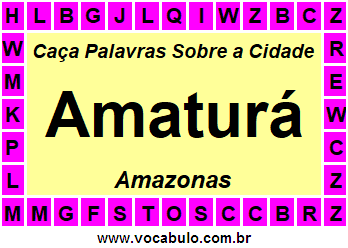 Caça Palavras Sobre a Cidade Amazonense Amaturá