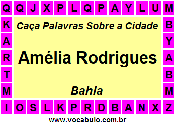 Caça Palavras Sobre a Cidade Baiana Amélia Rodrigues