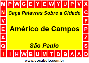 Caça Palavras Sobre a Cidade Américo de Campos do Estado São Paulo