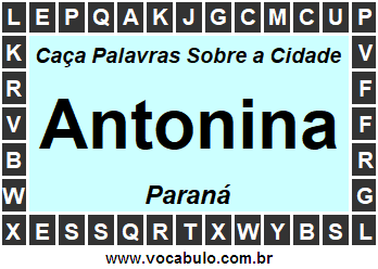 Caça Palavras Sobre a Cidade Antonina do Estado Paraná