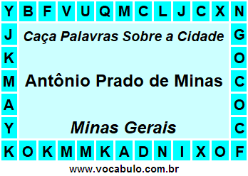 Caça Palavras Sobre a Cidade Mineira Antônio Prado de Minas