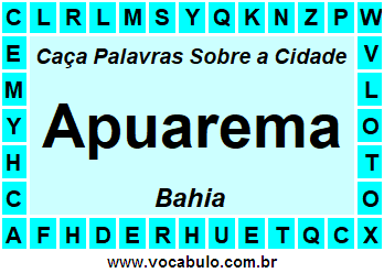 Caça Palavras Sobre a Cidade Baiana Apuarema