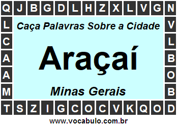 Caça Palavras Sobre a Cidade Araçaí do Estado Minas Gerais
