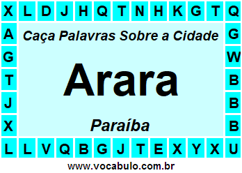 Caça Palavras Sobre a Cidade Arara do Estado Paraíba
