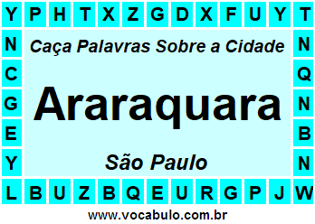 Caça Palavras Sobre a Cidade Araraquara do Estado São Paulo