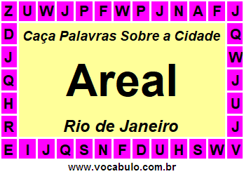 Caça Palavras Sobre a Cidade Areal do Estado Rio de Janeiro