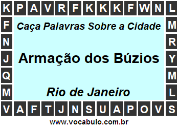 Caça Palavras Sobre a Cidade Fluminense Armação dos Búzios