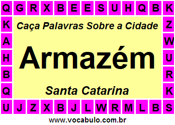 Caça Palavras Sobre a Cidade Armazém do Estado Santa Catarina