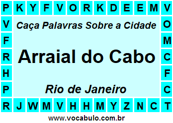 Caça Palavras Sobre a Cidade Fluminense Arraial do Cabo
