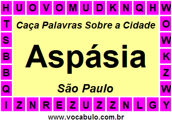 Caça Palavras Sobre a Cidade Paulista Aspásia