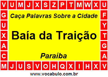 Caça Palavras Sobre a Cidade Baía da Traição do Estado Paraíba