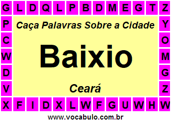 Caça Palavras Sobre a Cidade Baixio do Estado Ceará