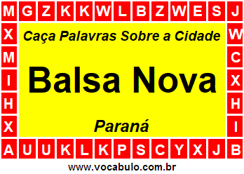Caça Palavras Sobre a Cidade Balsa Nova do Estado Paraná