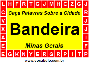 Caça Palavras Sobre a Cidade Bandeira do Estado Minas Gerais