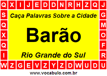 Caça Palavras Sobre a Cidade Barão do Estado Rio Grande do Sul