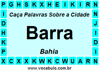 Caça Palavras Sobre a Cidade Baiana Barra
