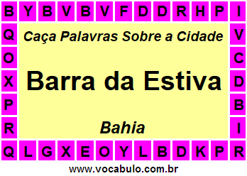 Caça Palavras Sobre a Cidade Barra da Estiva do Estado Bahia