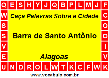 Caça Palavras Sobre a Cidade Barra de Santo Antônio do Estado Alagoas