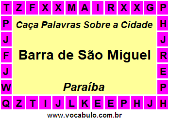 Caça Palavras Sobre a Cidade Barra de São Miguel do Estado Paraíba