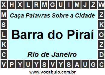 Caça Palavras Sobre a Cidade Barra do Piraí do Estado Rio de Janeiro