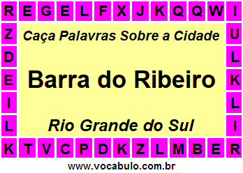 Caça Palavras Sobre a Cidade Barra do Ribeiro do Estado Rio Grande do Sul