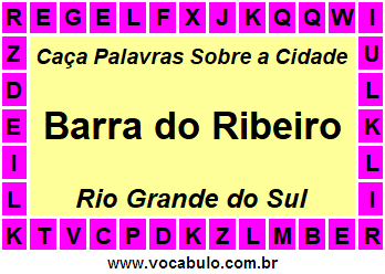 Caça Palavras Sobre a Cidade Gaúcha Barra do Ribeiro