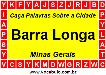 Caça Palavras Sobre a Cidade Barra Longa do Estado Minas Gerais