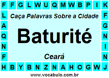 Caça Palavras Sobre a Cidade Baturité do Estado Ceará