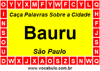 Caça Palavras Sobre a Cidade Paulista Bauru