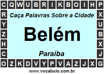 Caça Palavras Sobre a Cidade Paraibana Belém