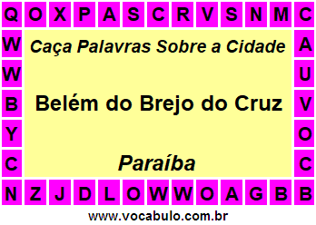 Caça Palavras Sobre a Cidade Paraibana Belém do Brejo do Cruz
