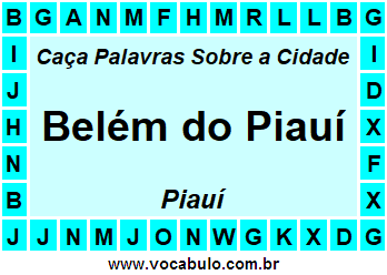 Caça Palavras Sobre a Cidade Belém do Piauí do Estado Piauí