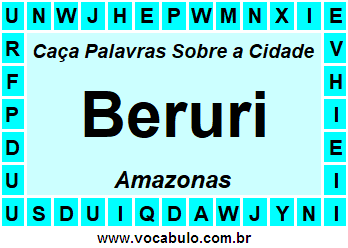 Caça Palavras Sobre a Cidade Amazonense Beruri