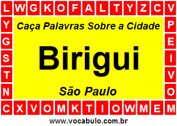 Caça Palavras Sobre a Cidade Paulista Birigui