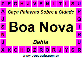Caça Palavras Sobre a Cidade Boa Nova do Estado Bahia