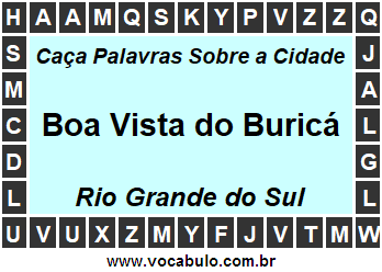 Caça Palavras Sobre a Cidade Boa Vista do Buricá do Estado Rio Grande do Sul