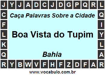 Caça Palavras Sobre a Cidade Baiana Boa Vista do Tupim
