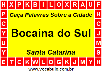 Caça Palavras Sobre a Cidade Bocaina do Sul do Estado Santa Catarina