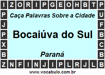 Caça Palavras Sobre a Cidade Paranaense Bocaiúva do Sul